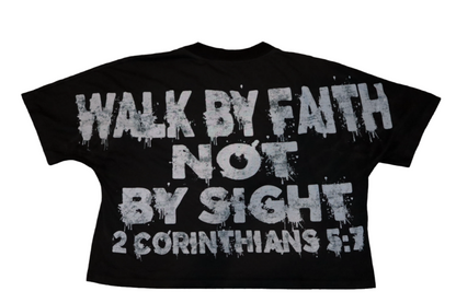 “Walk by Faith” Tee